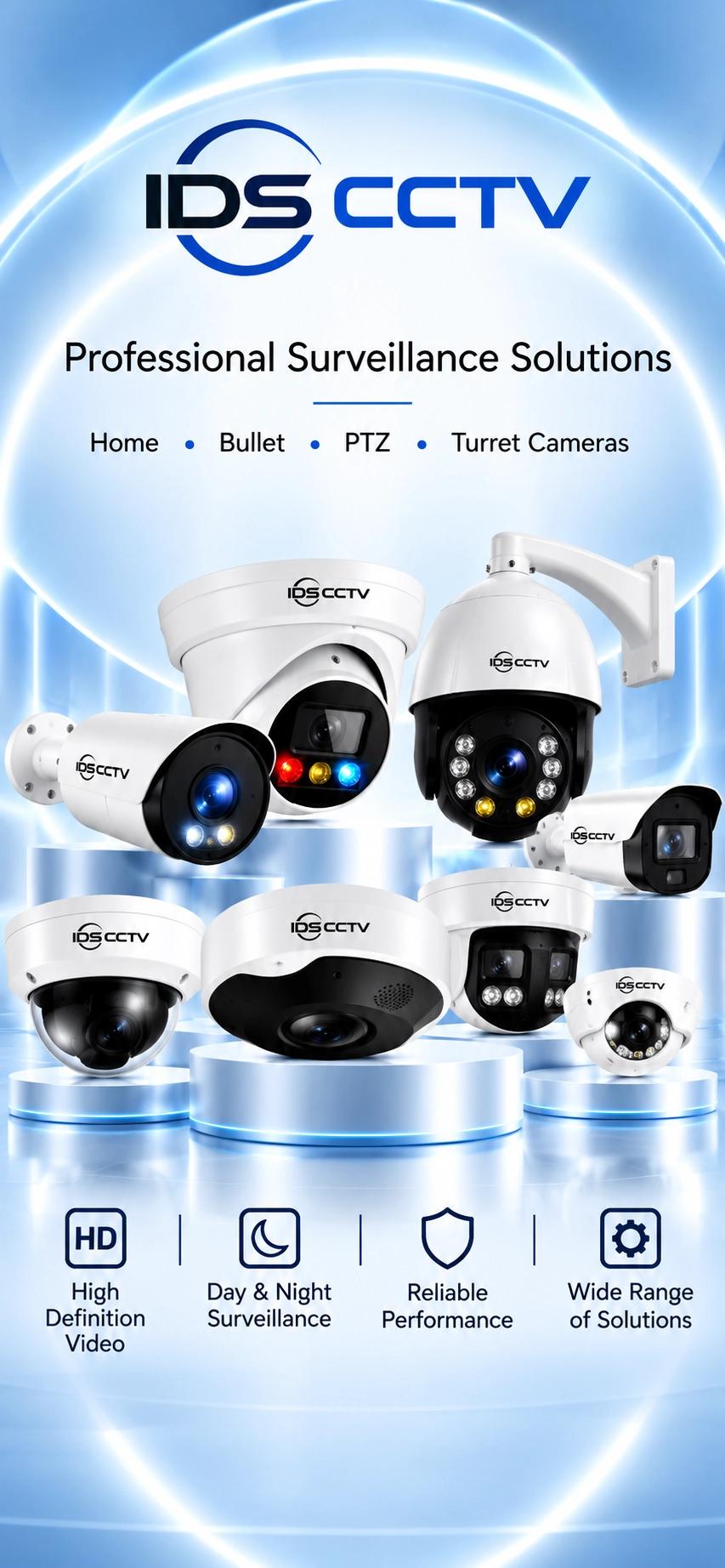 IDS CCTV professional surveillance solutions — home, bullet, PTZ and turret cameras